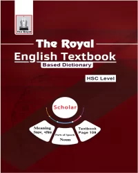 English Textbook Based Dictionary-HSC Level _ ইংরেজি পাঠ্যবই ভিত্তিক অভিধান- এইচএসসি
