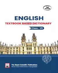 English Textbook Based Dictionary (Class 7)